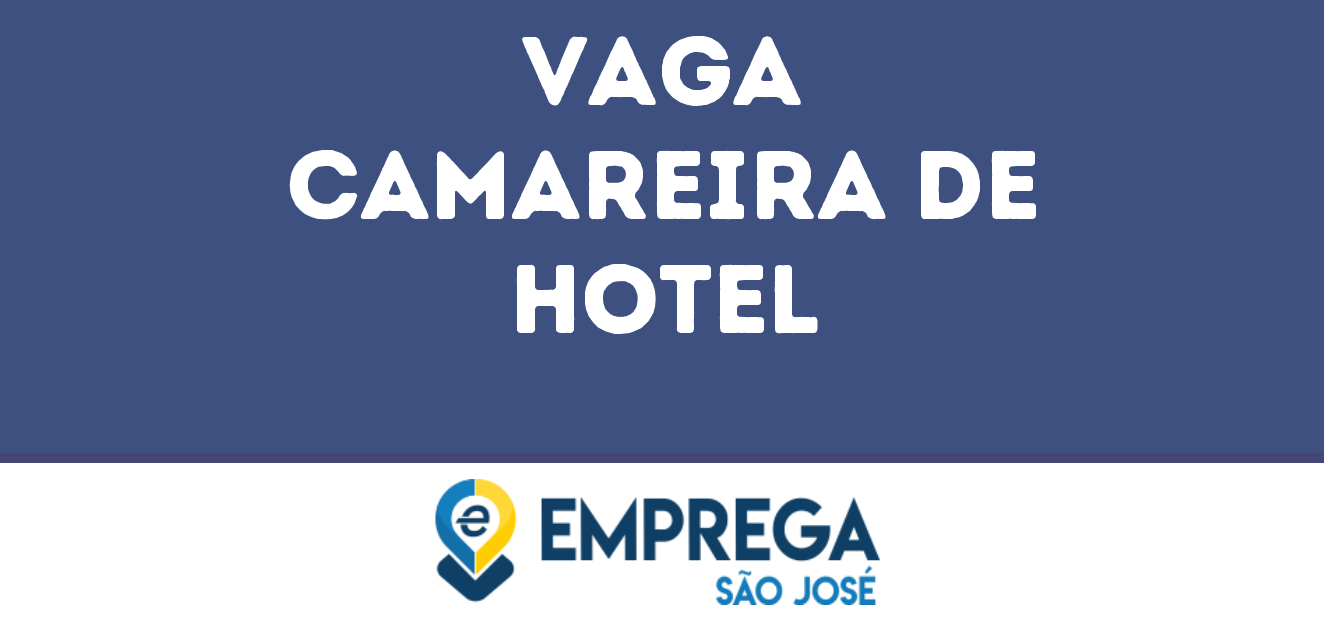 Camareira De Hotel S O Jos Dos Campos Sp Emprega S O Jos Vagas