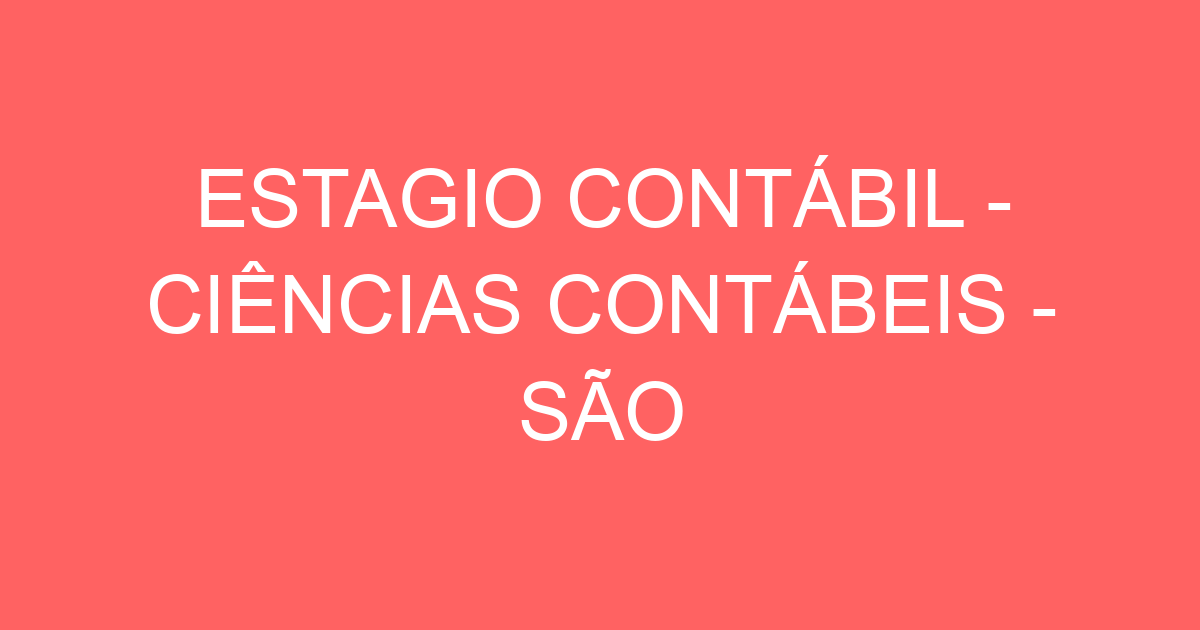 Estagio Contábil Ciências Contábeis São José Dos Campos Sp São