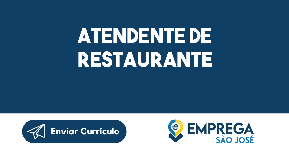 Atendente De Restaurante Emprega S O Jos Vagas De Empregos Em S O