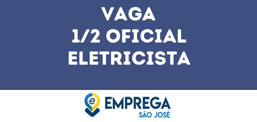 1/2 Oficial Eletricista-São José Dos Campos - Sp 1