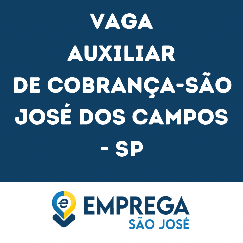 Auxiliar De Cobrança-São José Dos Campos - Sp 1