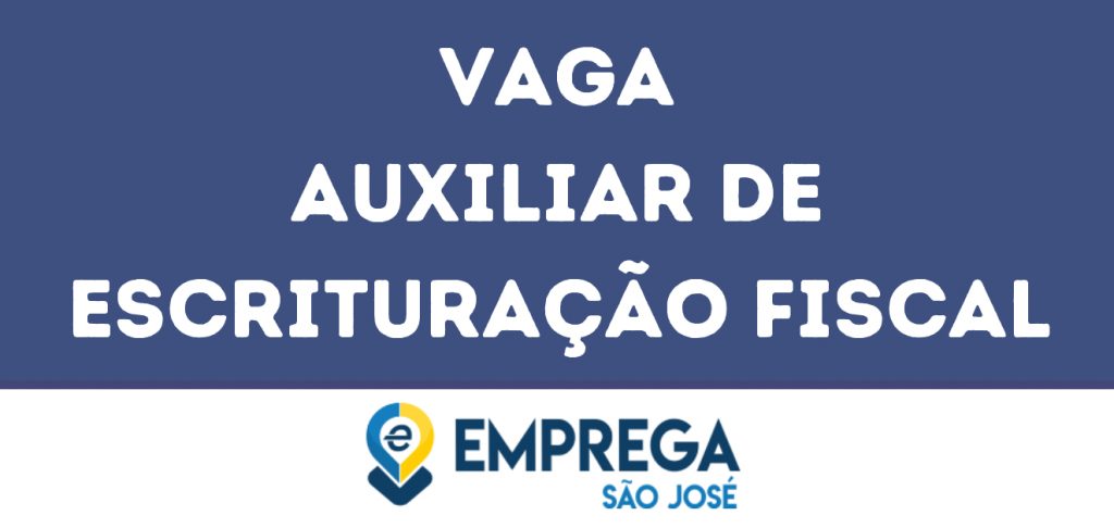 Auxiliar De Escrituração Fiscal-São José Dos Campos - Sp 1