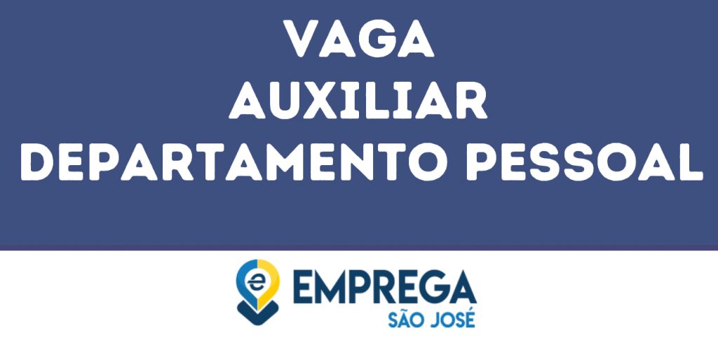 Auxiliar Departamento Pessoal-São José Dos Campos - Sp 1