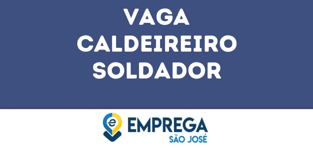 Caldeireiro Soldador-São José Dos Campos - Sp 1