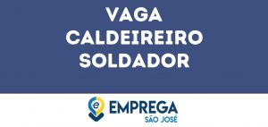 Caldeireiro Soldador-São José Dos Campos - Sp 11