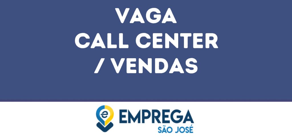 Call Center / Vendas-Jacarei - Sp 1