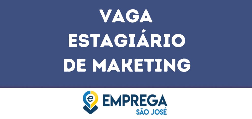 Estagiário De Maketing-São José Dos Campos - Sp 1