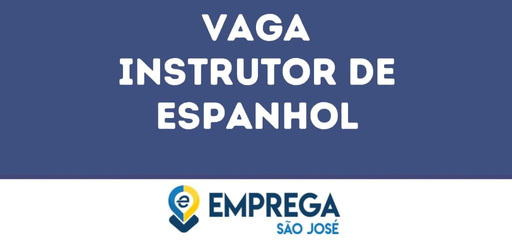 Instrutor De Espanhol-São José Dos Campos - Sp 1