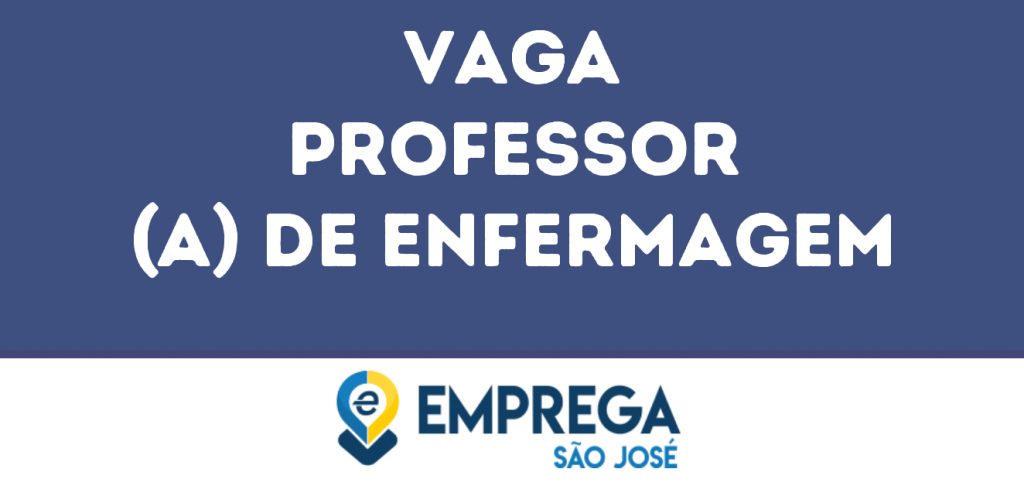 Professor (A) De Enfermagem-São José Dos Campos - Sp 1