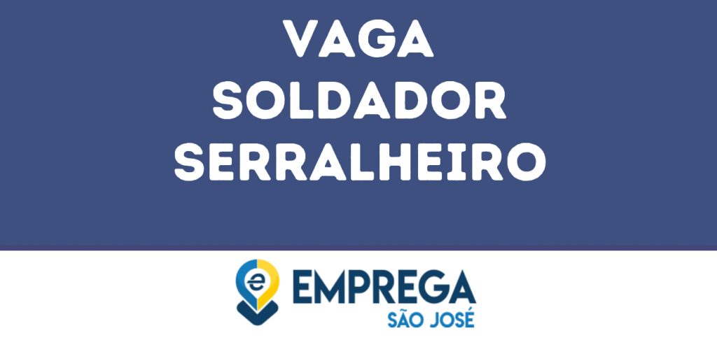 Soldador Serralheiro-São José Dos Campos - Sp 1