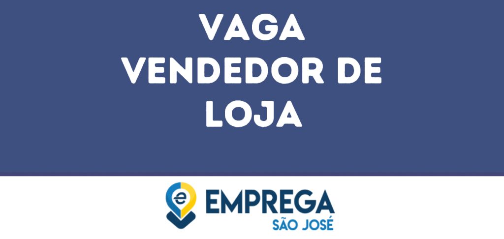 Vendedor De Loja-São José Dos Campos - Sp 1