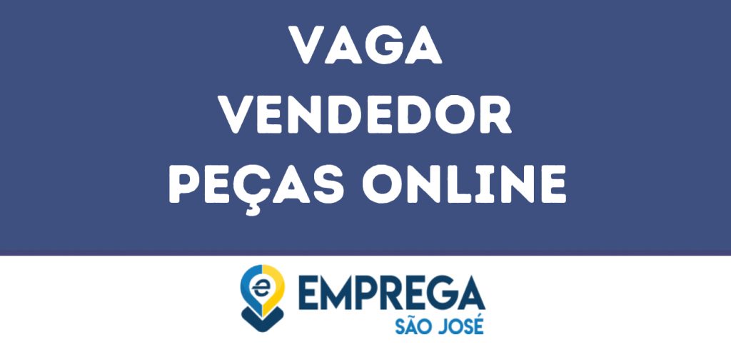 Vendedor Peças Online-São José Dos Campos - Sp 1