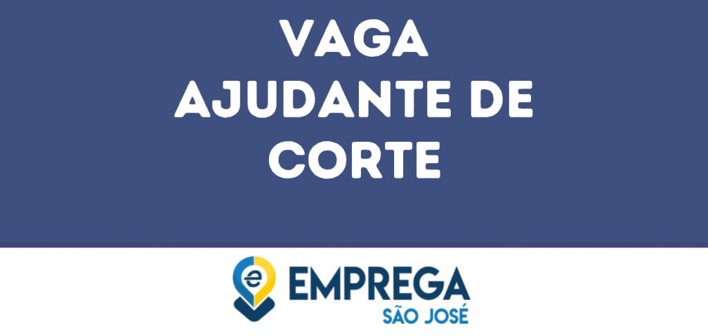 Ajudante De Corte-São José Dos Campos - Sp 1