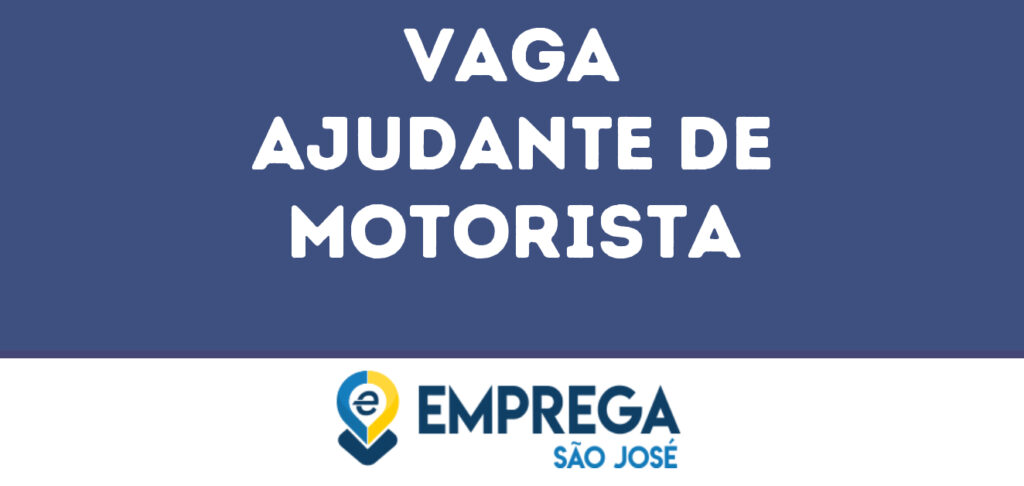 Ajudante De Motorista-São José Dos Campos - Sp 1