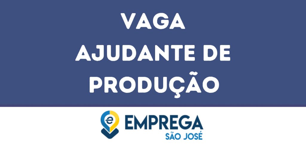 Ajudante De Produção -Jacarei - Sp 1