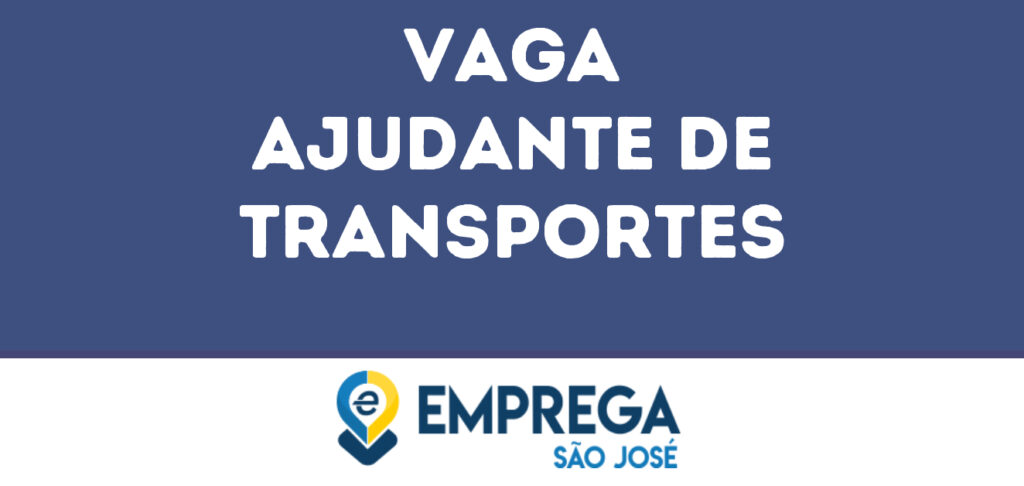 Ajudante De Transportes-São José Dos Campos - Sp 1