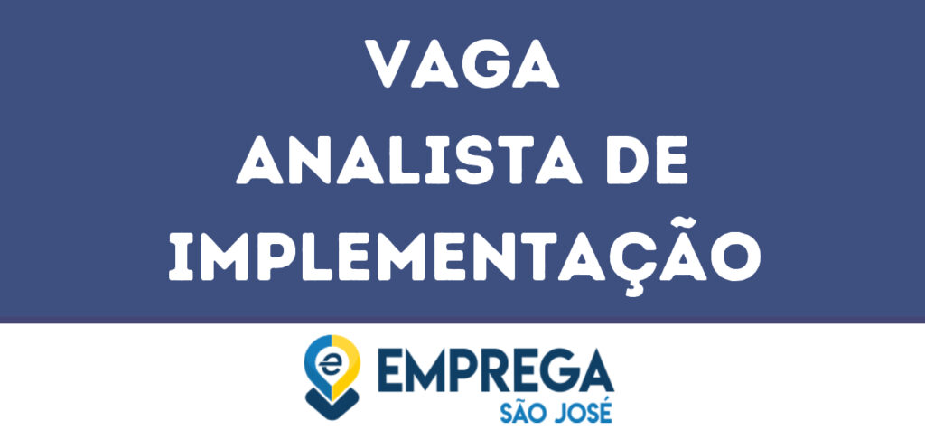 Analista De Implementação-São José Dos Campos - Sp 1