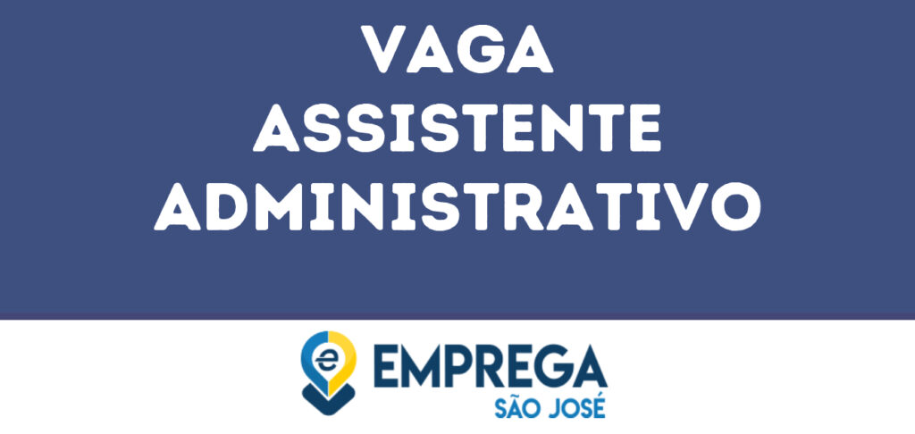 Assistente Administrativo-São José Dos Campos - Sp 1