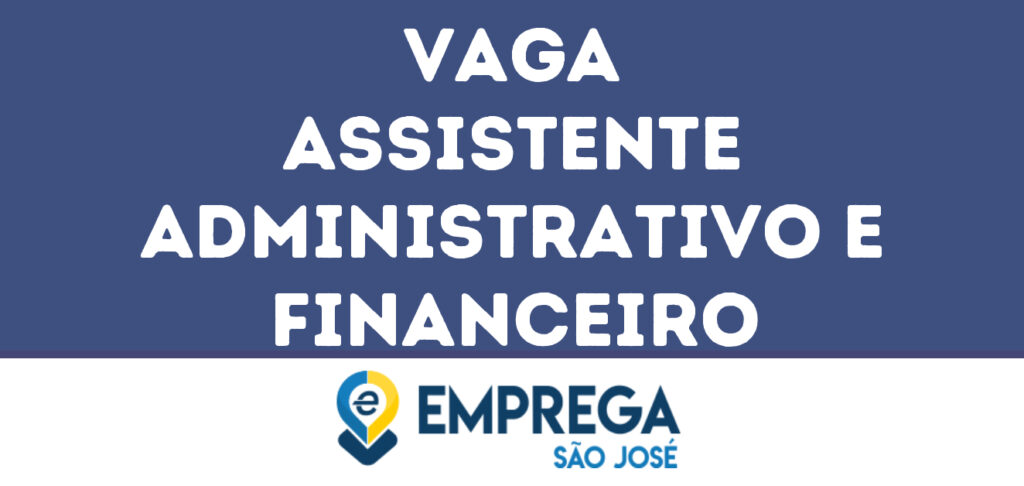 Assistente Administrativo E Financeiro-São José Dos Campos - Sp 1