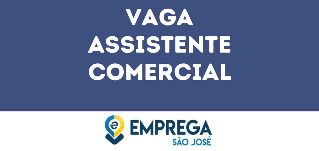 Assistente Comercial-São José Dos Campos - Sp 1