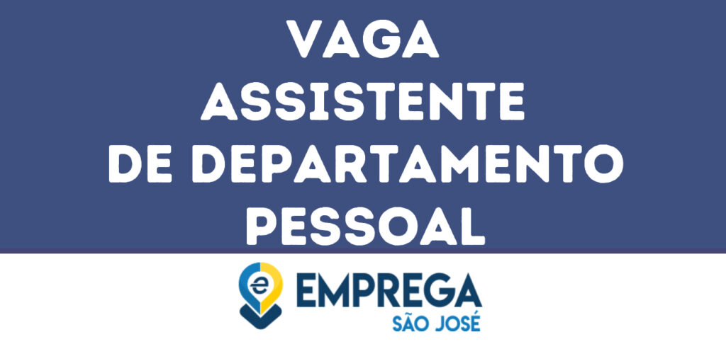 Assistente De Departamento Pessoal-São José Dos Campos - Sp 1