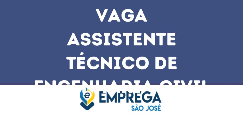 Assistente Técnico De Engenharia Civil-São José Dos Campos - Sp 1