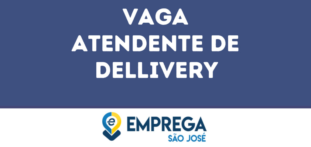 Atendente De Dellivery-São José Dos Campos - Sp 1