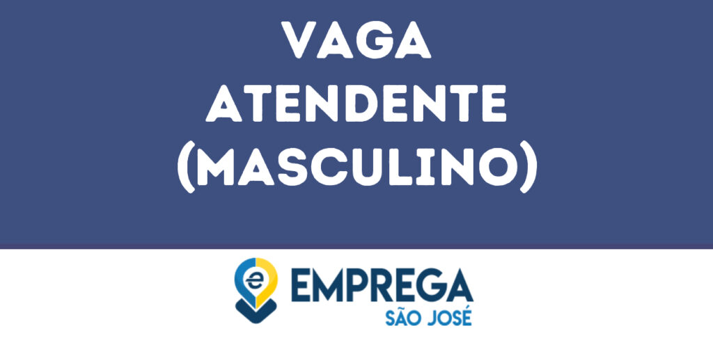 Atendente (Masculino)-São José Dos Campos - Sp 1