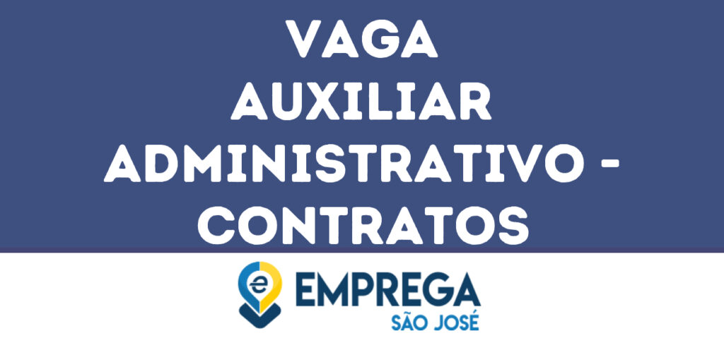 Auxiliar Administrativo - Contratos-São José Dos Campos - Sp 1