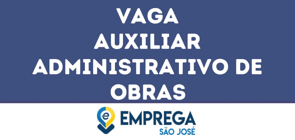 Auxiliar Administrativo De Obras-Campos Do Jordão - Sp 1