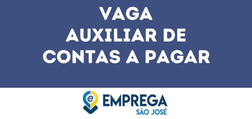 Auxiliar De Contas A Pagar -São José Dos Campos - Sp 1