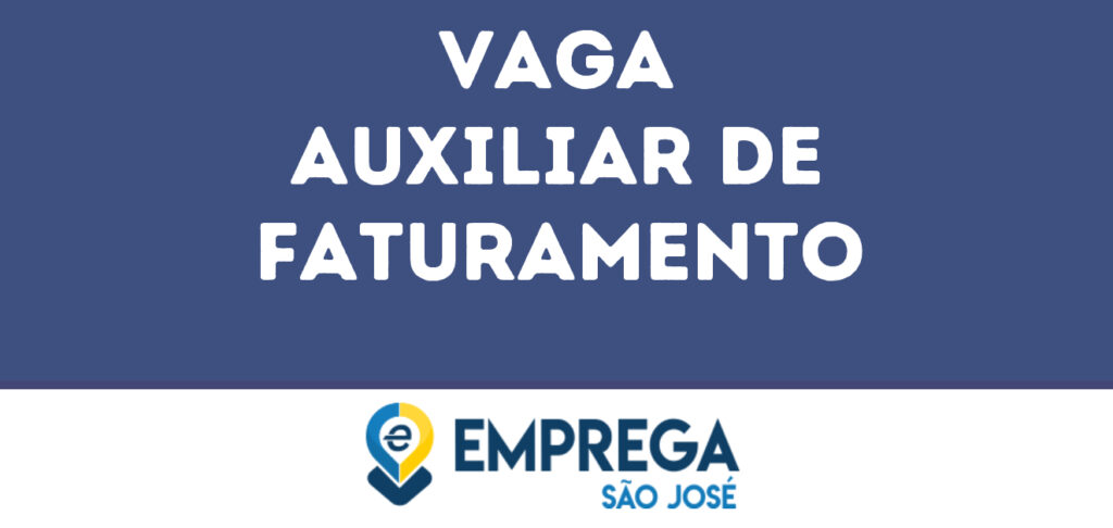 Auxiliar De Faturamento-São José Dos Campos - Sp 1