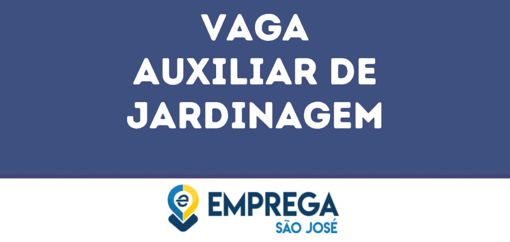 Auxiliar De Jardinagem-São José Dos Campos - Sp 1