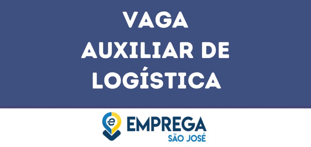 Auxiliar De Logística -São José Dos Campos - Sp 1