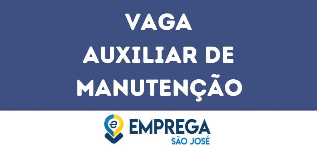 Auxiliar De Manutenção-São José Dos Campos - Sp 1