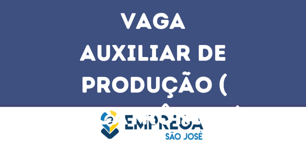 Auxiliar De Produção ( Mecatrônica)-São José Dos Campos - Sp 1