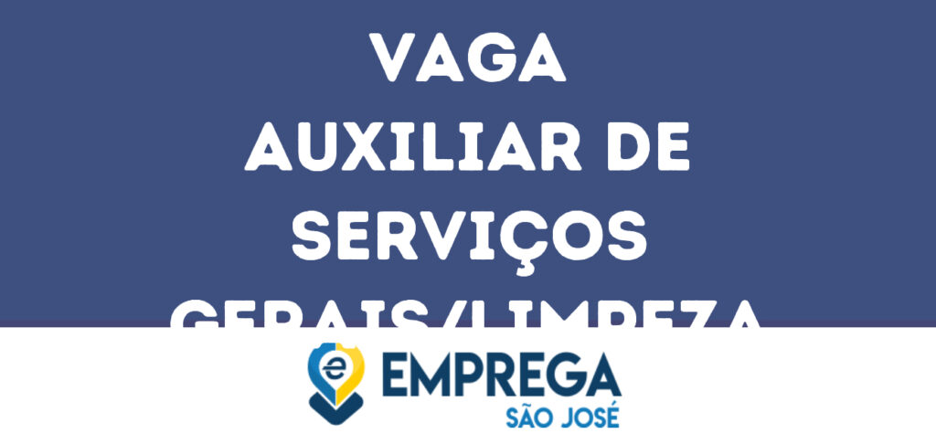 Auxiliar De Serviços Gerais/Limpeza-São José Dos Campos - Sp 1