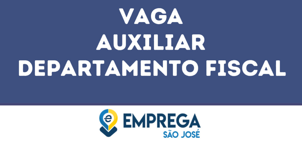 Auxiliar Departamento Fiscal-São José Dos Campos - Sp 1