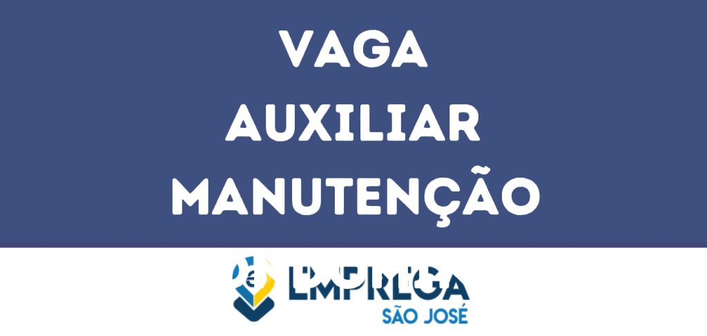 Auxiliar Manutenção Condominio-São José Dos Campos - Sp 1