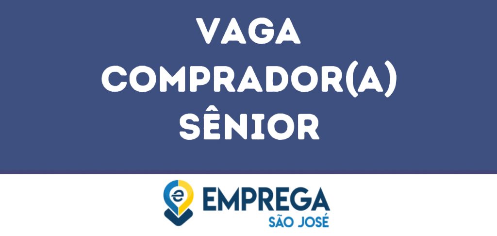 Comprador(A) Sênior-São José Dos Campos - Sp 1