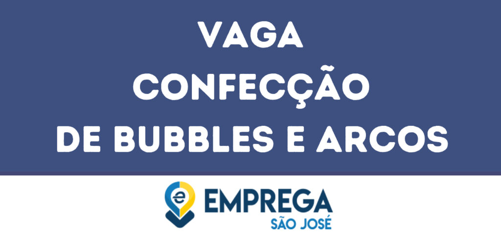 Confecção De Bubbles E Arcos-São José Dos Campos - Sp 1