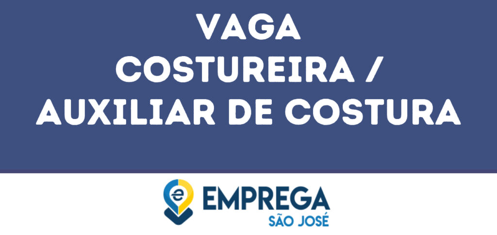 Costureira / Auxiliar De Costura-Jacarei - Sp 1