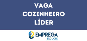 Cozinheiro Líder-São José Dos Campos - Sp 2