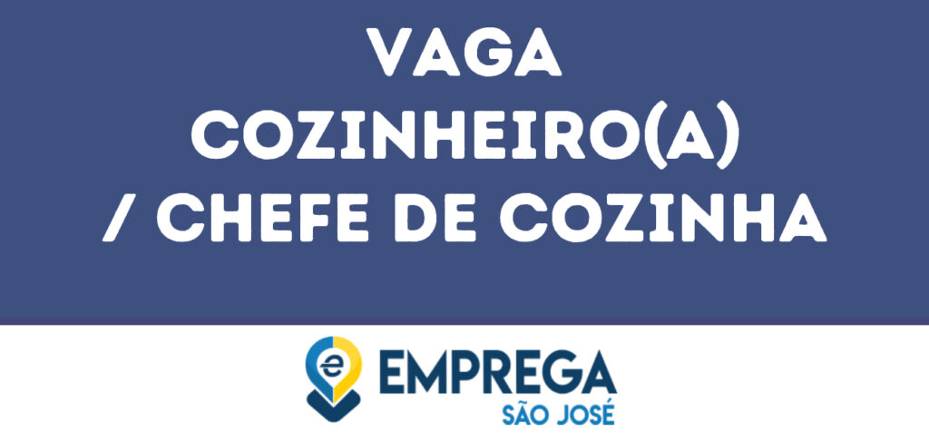 Cozinheiro(A) / Chefe De Cozinha-São José Dos Campos - Sp 1