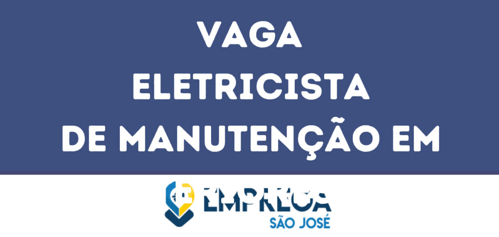 Eletricista De Manutenção Em Interiores De Aeronaves-São José Dos Campos - Sp 1