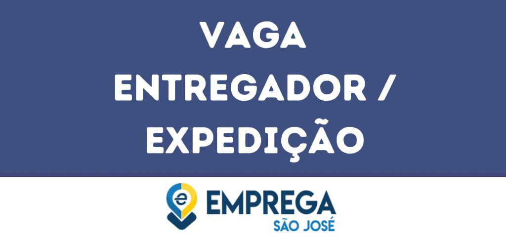 Entregador / Expedição-São José Dos Campos - Sp 1