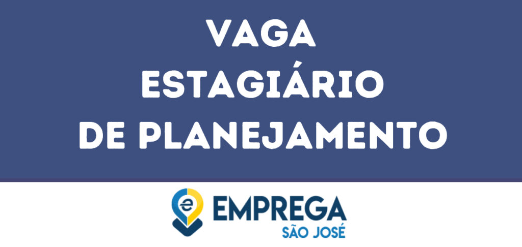 Estagiário De Planejamento-Caçapava - Sp 1