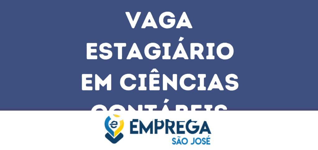 Estagiário Em Ciências Contábeis-São José Dos Campos - Sp 1