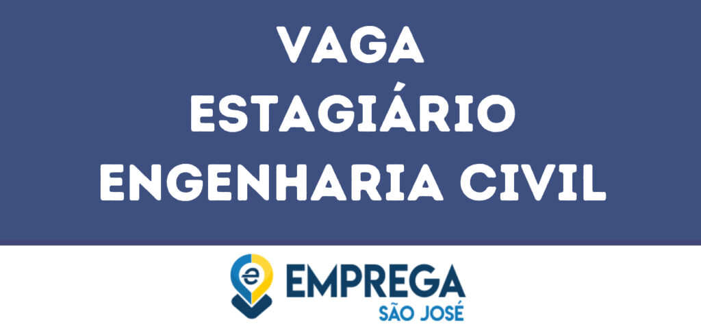 Estagiário Engenharia Civil-São José Dos Campos - Sp 1