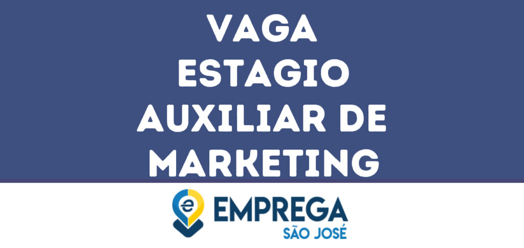 Estagio Auxiliar De Marketing-Jacarei - Sp 1